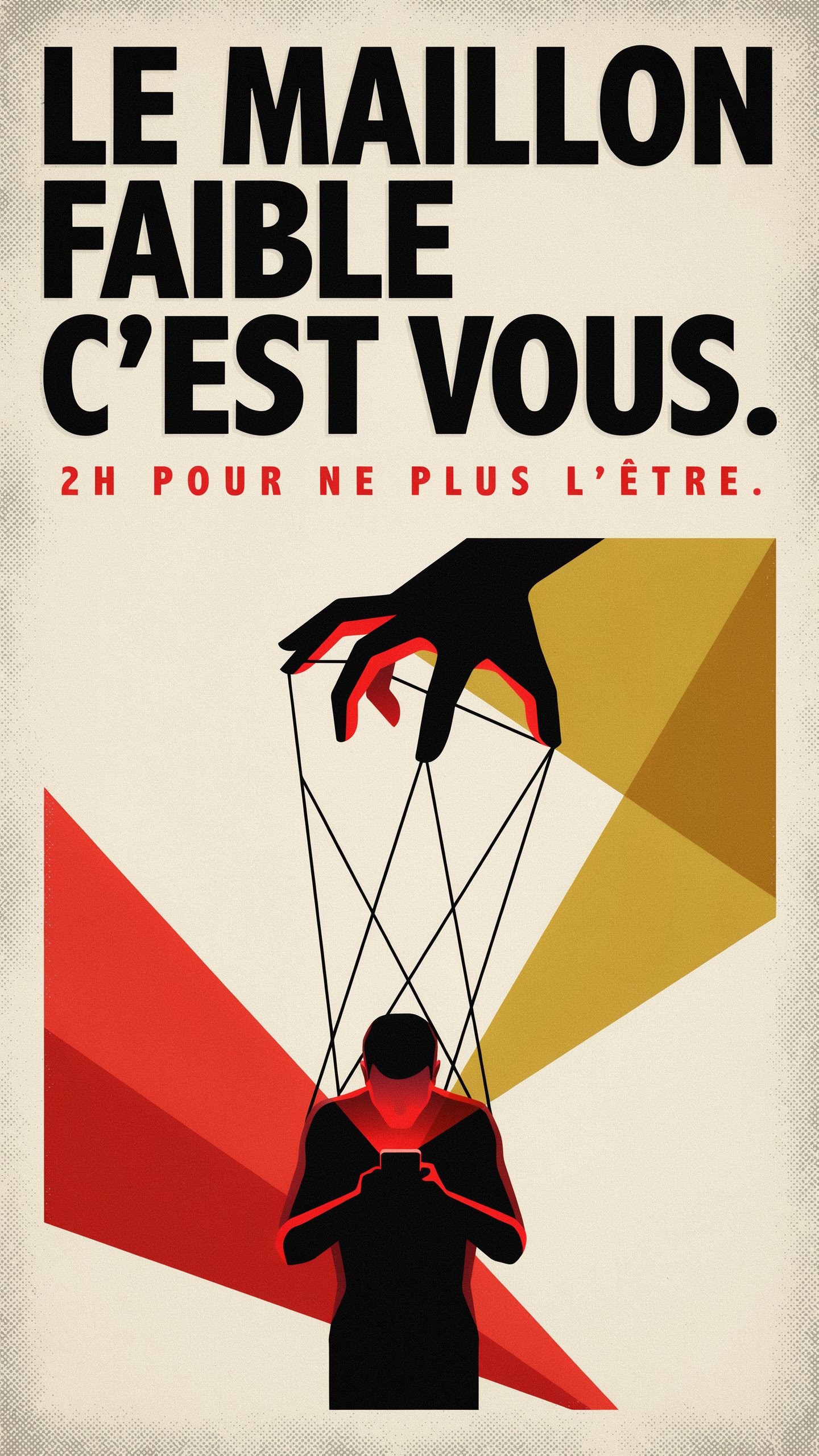 Le maillon faible, c'est vous.